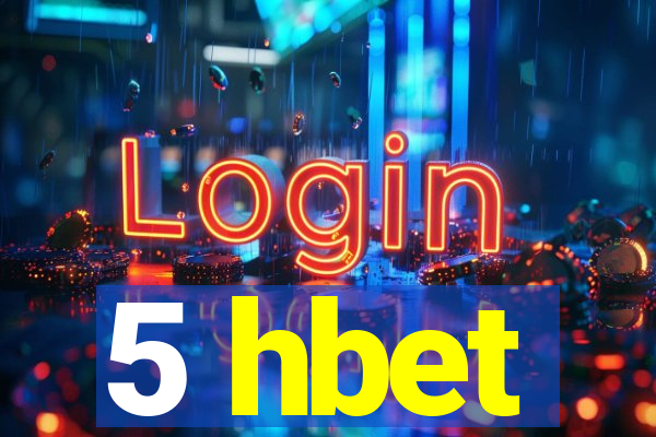 5 hbet